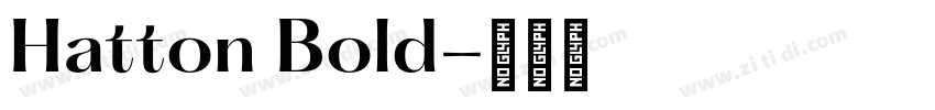 Hatton Bold字体转换